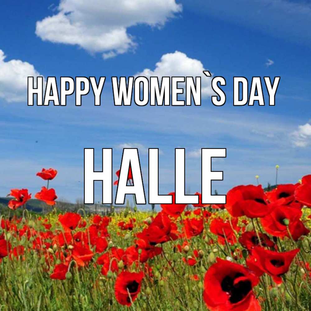 Greetings card с именем, Halle happy women`s day международный женский день 1 Greetings with text for free download 